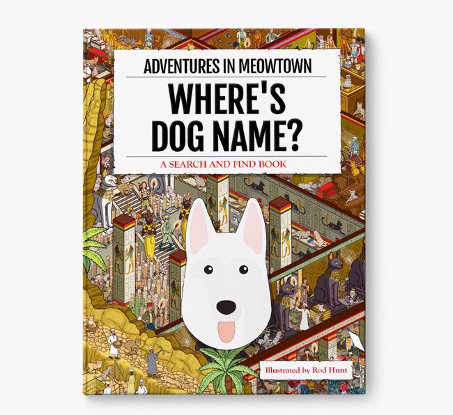 Personalised White Swiss Shepherd Dog Book: Where's Dog Name? Volume 2